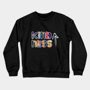 Kindness Crewneck Sweatshirt